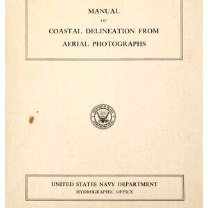 1966 Manual Coastal Delineation From Aerial Photographs 1st Edition USN WHBS